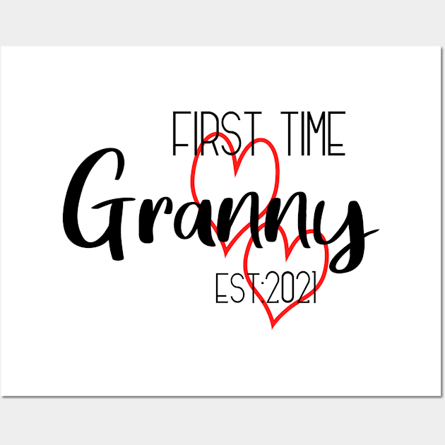 First time Granny 2021 Wall Art by Die Designwerkstatt